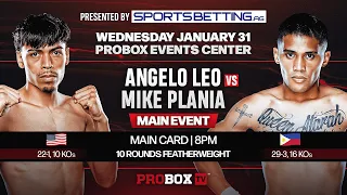 Live on ProboxTV Angelo Leo VS Mike Plania