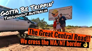 The Great Central Road!| The Outback Way | crossing the WA/NT border | Swag SCT16 Hybrid Family Van