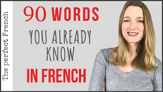 90 French words you already know | Become fluent | French tips | French basics for beginners