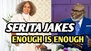 I can't take it anymore: Serita Jakes declares war on TD Jakes and potter's house...