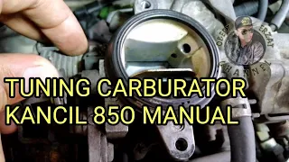 Cara tuning carburator kancil 850 manual