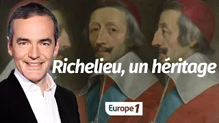 Au cœur de l'histoire: Richelieu, un héritage (Franck Ferrand)