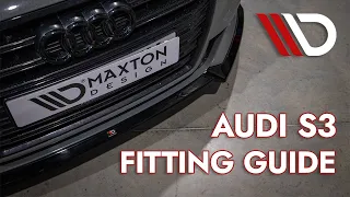 Audi S3: Maxton Design Fitting Guide