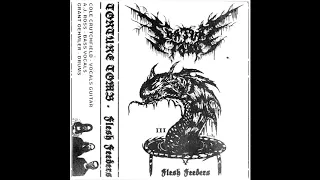 Torture Tomb - Flesh Feeders/Demo