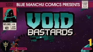 Enter the Void | Void Bastards ep1