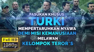 PASUKAN KHUSUS TURKI MELAWAN KELOMPOK TEROR1S !! Alur cerita film