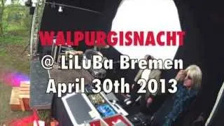 WALPURGISNACHT @ LiLuBa/Bremen feat. SEATTLE TEA HOUSE (30.April 2013)