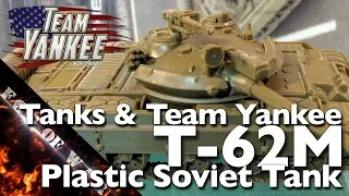 Review | Battlefront plastic T-62M 1/100 Scale (15mm) | Tanks & Team Yankee