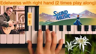 Piano Lesson 41: How to play Edelweiss (from "The Sound of Music") with the right hand tutorial