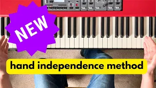 Piano Hand Independence: A New Way To Get Hands Working Together