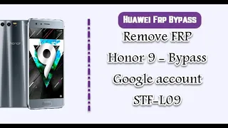 BYPASS FRP HONOR STF-L09 ANDROID 8.1.0 NO TALBACK