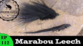 Learn to tie a Marabou Leech for Stillwater Trout - Ep 112 PF