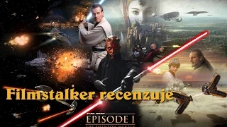 Filmstalker recenzuje Star Wars - Skrytá Hrozba