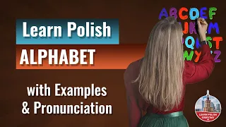 Polish Alphabet & Pronunciation - Learn Polish