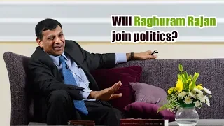 Video: Raghuram Rajan answers if he'd join politics