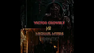 Victor Crowely vs Michael Myers