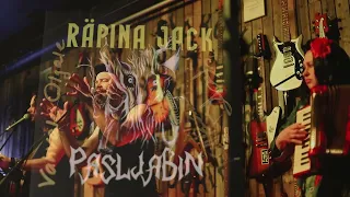 RÄPINA JACK - PASLJABIN - VÕTKE RAHULIKULT, MEHED (feat Olga Ramirez)