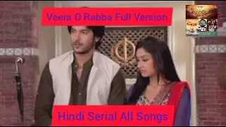 O Rabba O Rabba - Veer Ki Ardaas Veera Full Songs || Ranvijay Gunjan Love Song O Rabba From Veera