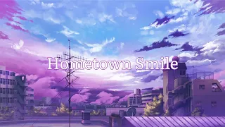 Nightcore - Hometown Smile (Slowed + Reverb)