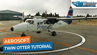 [MSFS] Aerosoft Twin Otter Startup, GPS, Takeoff & Landing Tutorial｜Drawyah