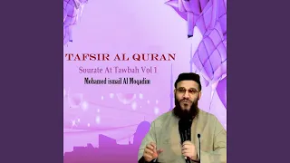 Tafsir Al Quran - Sourate At Tawbah, Pt.1