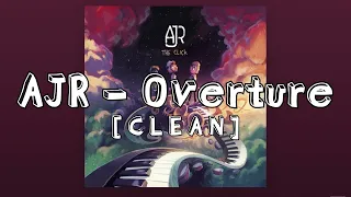 AJR - Overture (Clean)