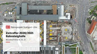 Bahnsteighalle Bauabschnitte 9, 10, 11 – Zeitrafferfilm 2020/2021