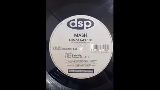 Mash - Bird Of Paradise (Club Original Mix)