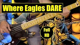 Where Eagles Dare Iron Maiden BASS COVER by Didier GÉRÔME Full HD!