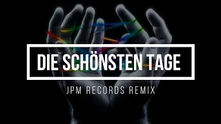 SDP x CLUESO - Die schönsten Tage | JPM Records Remix