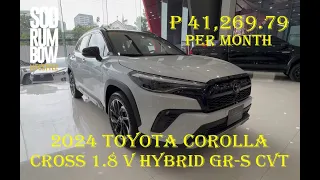 2024 Toyota Corolla Cross 1.8 V Hybrid GR-S CVT Review, Downpayment & Monthly