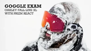 Snowboarder Goggle Exam 2019—Oakley Fall Line XL with Prizm React