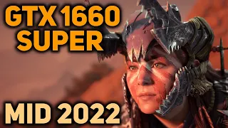 GTX 1660 SUPER in 2022 | 10 Games at 1080p (Mid 2022)