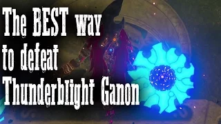 The BEST way to defeat Thunderblight Ganon - Vah Neboris