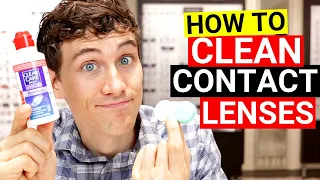 How to Clean Soft Contact Lenses and Contact Lens Case