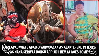 NANA APAU WIAFE ABABIO SANWOASAN AS ASANTEHENE IN TEARS AS NANA SERWA BONSU APPIADU HEMAA GOES HOME