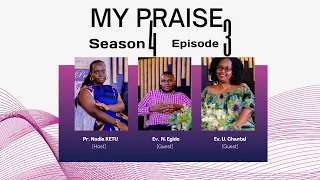 HOW DO WE PREACH THE GOSPEL IN OUR DAILY LIVES | Ev. Egide & Ev. Chantal | My Praise S4 Ep3