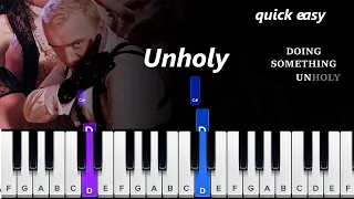 UNHOLY - Sam Smith, Kim Petras    ~  QUICK EASY PIANO TUTORIAL