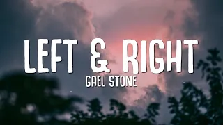 Gael Stone - Left & Right