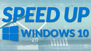 Speed Up Windows 10