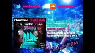 Spaceman vs Heroes vs Jumper vs Rocket (Hardwell Mashup)