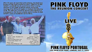 Pink Floyd - Live 8 - Live at Hyde Park, London, July 2, 2005