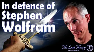 In defence of Stephen Wolfram