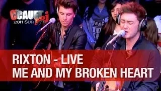 Rixton - Me and My Broken Heart - Live - C'Cauet sur NRJ