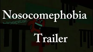 Nosocomephobia Trailer (Horror Game)