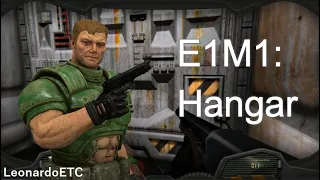 The Ultimate Doom (Doom Remake 4 Mod) - 100% walkthrough - E1M1: Hangar
