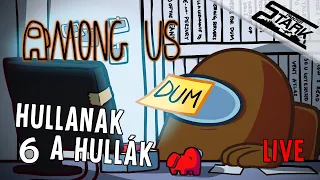 Among Us - 6.Rész (Hullanak a Hullák! 🕵️) - Stark LIVE