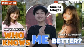 Malalaman nyo na! WHO KNOWS ME BETTER? SWAG EDITION : KENNETH GUTIERREZ | VLOG 100