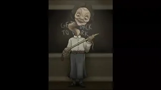 Little Nightmares 2 - Our Teacher - (Un-official voice)