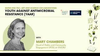 Youth Against Antimicrobial Resistance (YAAR) | Dr. Mary Chambers | The SciComm Huddle 2021